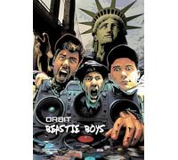 Orbit: Beastie Boys