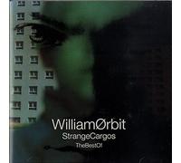 Orbit,William - The Best of Srange Cargo