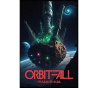 Orbitfall: An asteroid carries a self-replicating alien factory