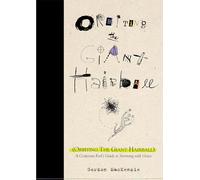 Orbiting the Giant Hairball: A Corporate Fool's Guide to Surviving with Grace