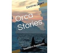 Orca Stories: Southern Residents