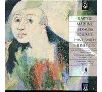 Orch.Royal De Chambr - Bartok;Martinu;Strauss;Roussel;Hindemith;Honegger