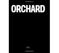 Orchard: The Coffee Table Book