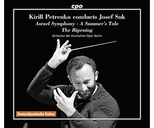 Orchester der Komischen Oper Berlin,Petrenko - Kirill Petrenko Dirigiert Josef Suk