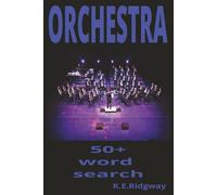 ORCHESTRA: "A Symphony of Words Awaits!" "Find the Music Behind the Maestro!" "From Strings to Brass-Puzzle Through the Orchestra!" |"Explore the ... Your Mind Through Musical Terms!" "Harmony.