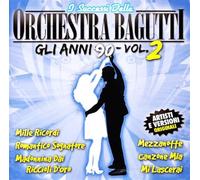 Orchestra Bagutti - Successi Anni'90 V.2