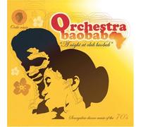Orchestra Baobab - Night at Club Baobab
