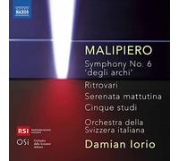 Orchestra della Svizzera Italiana - MALIPIERO, G. F.: Symphony No. 6/ Ritrovari/ Serenata Mattutina/ 5 Studi