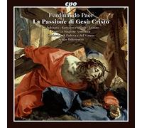 Orchestra Di Padova E Del V. - Paër: La Passione Di Gesú Cristo / Coladonato, Balestracci