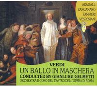 ORCHESTRA E CORO DEL TEATRO DELL OPERA DI ROMA CONDUCTED BY GIANLUIGI GELMETTI, CAST: GIACOMO ARAGALL, GIORGIO ZANCANARO , MARA ZAMPIERI - OPERA - GIUSEPPE VERDI : UN BALLO IN MASCHERA(2CD)(IMPORT)