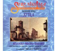 ORCHESTRA E CORO DEL TEATRO REGIO DI TORINO CONDUCTED BY NELLO SANTI CAST: NICOLAJ GHIUSELEV, SILVANO CARROLI, MARIA CHIARA, VERIANO LUCHETTI, GIAMPAOLO CORRADI, BRUNO MARANGONI - OPERA - GIUSEPPE VERDI : ATTILA(2CD) ジュセッペ・ヴェルディ作曲オペラ歌劇「アッティラ」