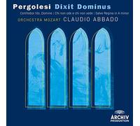 Orchestra Mozart - Pergolesi: Dixit Dominus