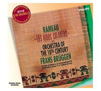 Orchestra of the Eighteenth Century Frans Brggen - Rameau: Les Indes Galantes etc
