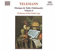 Orchestra of the Golden Age – Musique de Table (Tafelmusik), Vol.4 – CD – NAXOS