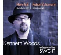 Orchestra of the Swan, Kenneth Woods - Hans Gal - Robert Schumann