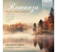 Orchestra Orfeo|Domenico Famà - Romanza: Music for Strings by Sibelius, Britten, Barber & Pärt