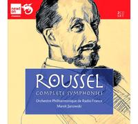 Orchestra Philharmonique De Radio France - Roussel; Complete Symphonies