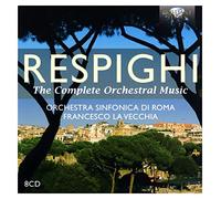 Orchestra Sinfonica di Roma - Respighi, Ottorino : Intégrale de l'Oeuvre Orchestrale