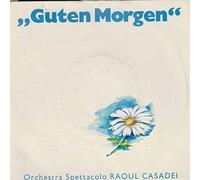 Orchestra Spettacolo Raoul Casadei - Guten Morgen - Baby Records - 111 776