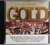 Orchestral Gold - the Music of Famous Film Themes