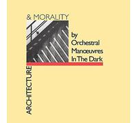 Orchestral Manoeuvres In The Dark - architecture and moraliity