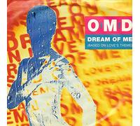 Orchestral Manoeuvres In The Dark - Dream Of Me (Based On Love's Theme)