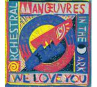 Orchestral Manoeuvres In The Dark - Orchestral Manoeuvres In The Dark - We Love You - [7"]