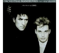 orchestral manoeuvres in the dark - the best of orchestral manoeuvres in the dark