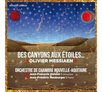 Orch.de Chamb.Nouvelle-Aquitaine - Des Canyons aux Etoiles...