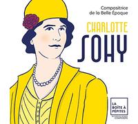Orchestre National Avignon-Provence, Debora Waldma - Charlotte Sohy: Compositrice de la Belle Epoque