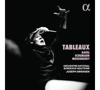 Orchestre National Bordeaux Aquitaine - Joseph Swensen - Tableaux