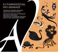 Orchestre National de Bretagne, Gildas Pungier, Ch - Le Carnav(Oc)Al des Animaux