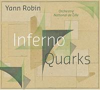 Orchestre National de Lille - Inferno/Quarks