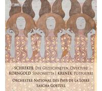 Orchestre National des Pays de la Loire - Sascha Goetzel - Schreker - Korngold - Krenek