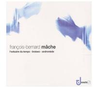 Orchestre Philharmonique de Radio France / Maîtrise de Radio France / Chur de Radio France - L'Estuaire Du Temps - Braises - Andromède