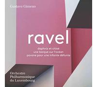 Orchestre Philharmonique du Luxembourg - Ravel: Daphnis Et Chloe