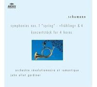 Orchestre Révolutionnaire et Romantique - Schumann: Symphonies Nos.1 & 4; Konzertstück for 4 Horns