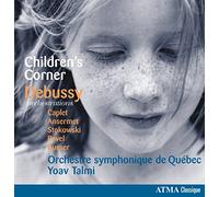 Orchestre Symphonique de Québec - Debussy : Children'S Corner