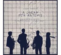 Quatuor Ellipsos - A Dream for Artemis [Vinilo]