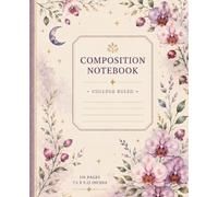 Orchid Composition Notebook: College Ruled Journal | Elegant Floral Writing Notebook | 110 Pages | 7.5 x 9.25 Inches: A Beautiful Botanical Notebook ... Goal Planning, and Everyday Inspiration