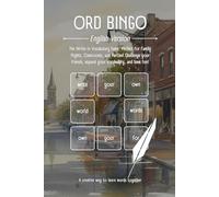 Ord Bingo - English Version: The Write-in Vocabulary Game. Perfect for family nights, classrooms, and parties! Challenge your friends, expand your vocabulary, and have fun!