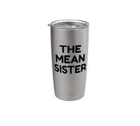 Orden de nacimiento de hermanos divertidos de The Mean Sister Vaso térmico de acero inoxidable de doble pared