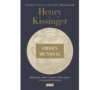 Orden mundial | Henry Kissinger