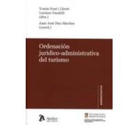 Ordenación Jurídico-administrativa Del Turismo