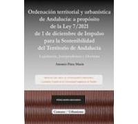 Ordenación Territorial Y Urbanística De Andalucía: A Propósito De La L