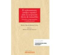 Ordenamiento Jurídico Español Ante La Ocupación Ilícita De Inmuebles.d