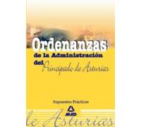 Ordenanzas De La Administracion Del Principado De Asturias. Supue Stos