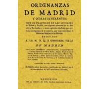 Ordenanzas De Madrid (ed. Facsimil)