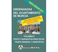 Ordenanzas Del Ayuntamiento De Murcia Volumen Ii