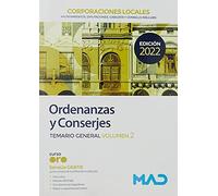 Ordenanzas y Conserjes de Corporaciones Locales. Temario general volumen 2